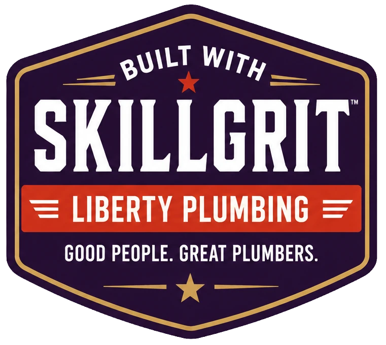 Built with SkillGrit. Liberty Plumbing. Good People. Great Plumbers.